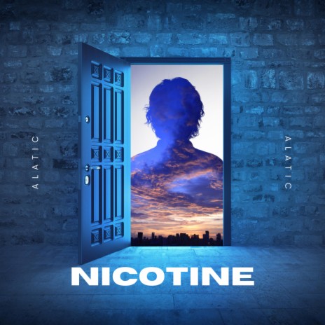 NICOTINE | Boomplay Music