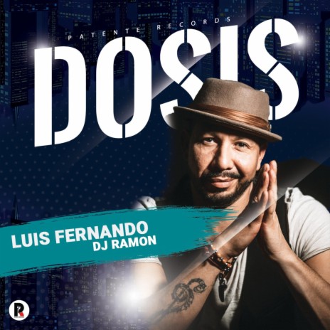 DOSIS (Bachata) ft. Luis Fernando | Boomplay Music