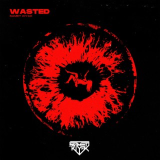 Wasted