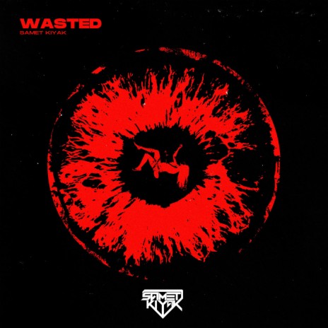 Wasted | Boomplay Music