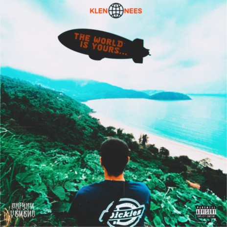 The World is Yours ft. Nees | Boomplay Music