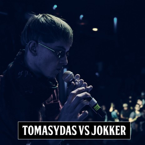 Tomasydas Vs Jokker - 7 (Octavos de Final) (En Vivo) ft. Dj Efe & Karloz | Boomplay Music