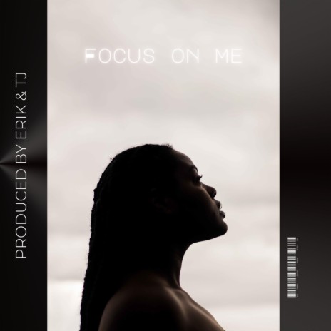 Focus on Me ft. Unknown | Boomplay Music