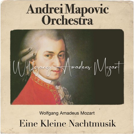 Mozart: Eine kleine Nachtmusik | Boomplay Music