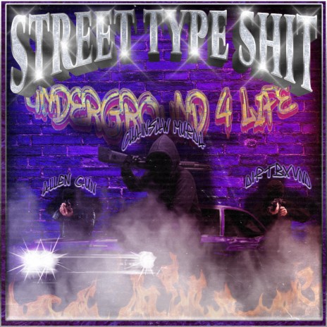 STREET TYPE SHIT ft. ALLEN GUN & Dirtbxvnd | Boomplay Music
