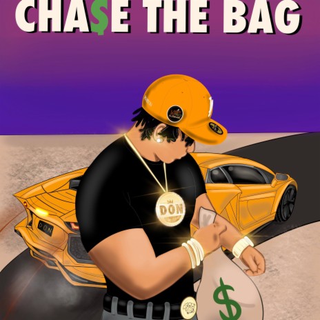 Chase The Bag | Boomplay Music