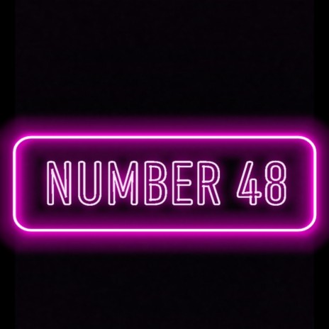 Number 48 ft. MTG Carter | Boomplay Music