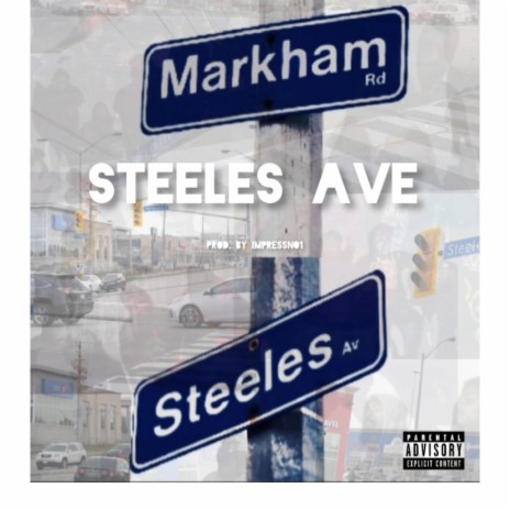 Steeles ave | Boomplay Music