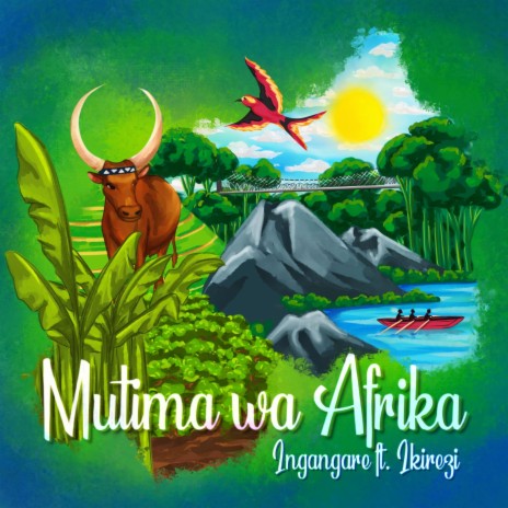 Mutima Wa Afrika (feat. Ikirezi)
