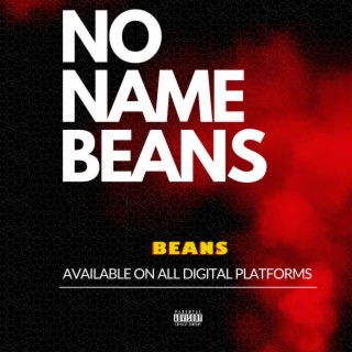 No Name Beans