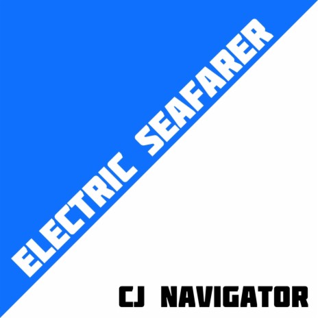 Electric Seafarer (Radio Edit) | Boomplay Music