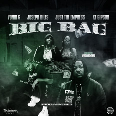 Big Bag (feat. KT Gipson, Just The Empress & Joseph Bills) | Boomplay Music