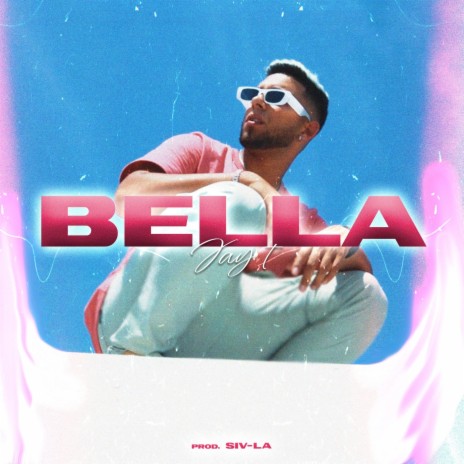 Bella | Boomplay Music