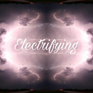 Electrifying
