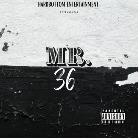 Mr. 36 | Boomplay Music