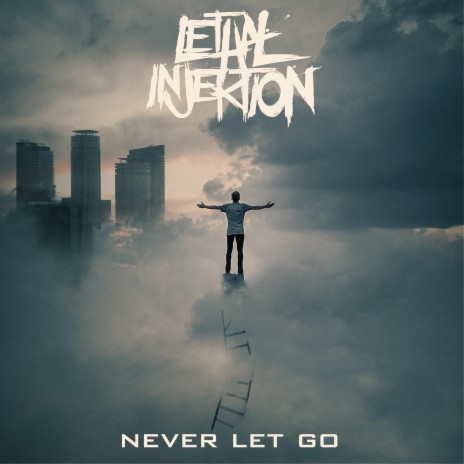 Never Let Go | Boomplay Music