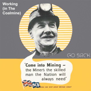 Working (In The Coal Mine) lyrics | Boomplay Music