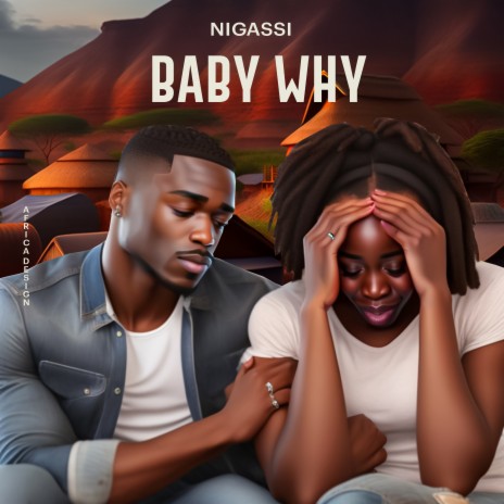 BABY WHY | Boomplay Music