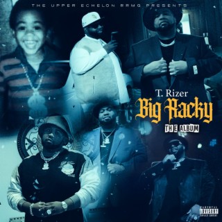 Big Racky The Album