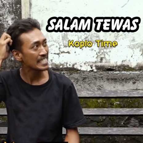 Salam Tewas | Boomplay Music