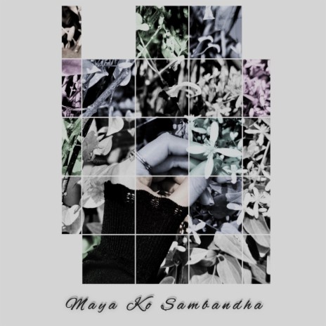 Maya Ko Sambandha (Acoustic Introduction) | Boomplay Music