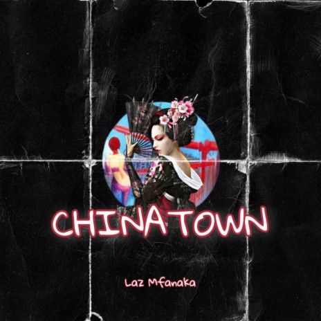 China Town | Boomplay Music