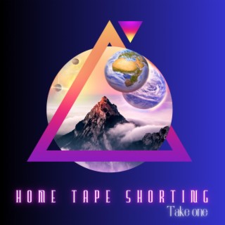 Home tape shorting (take one)