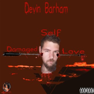 Damaged Self Love