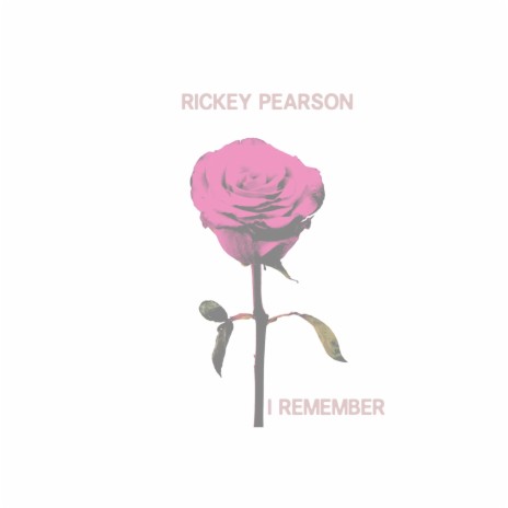 i REMEMBER | Boomplay Music