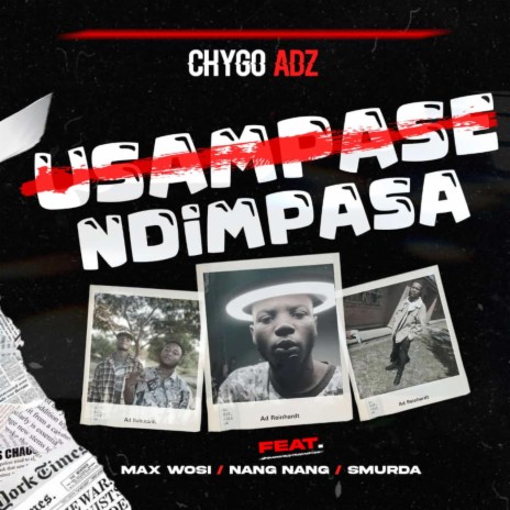 Usampase Ndimpasa ft. Max Wosi, Nang Nang & SMURDA | Boomplay Music