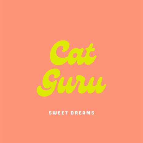 Sweet Dreams | Boomplay Music