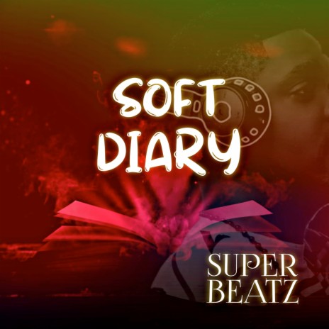 Soft Diary | Boomplay Music