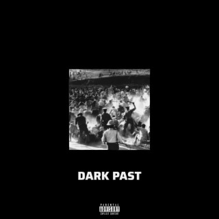 DARK PAST