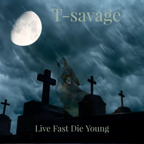 Live Fast Die Young | Boomplay Music