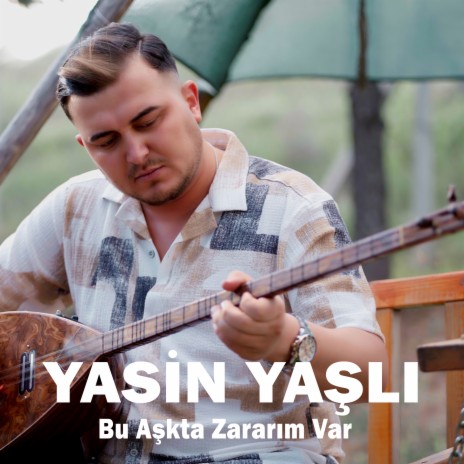 Bu Aşkta Zararım Var | Boomplay Music