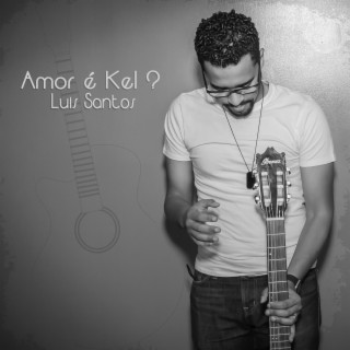 Amor é Kel? lyrics | Boomplay Music