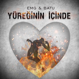 YÜREĞİNİN İÇİNDE