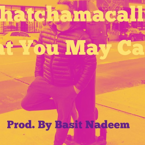 Whatchamacallit (What You May Call It) | Boomplay Music