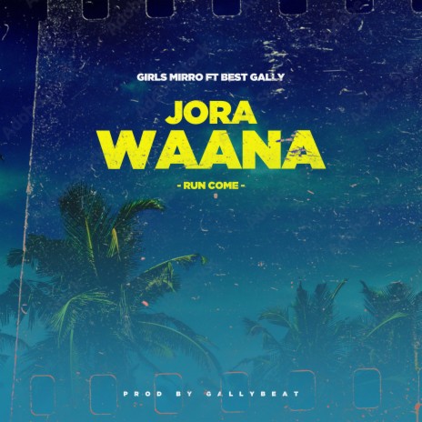 JORA WAANA | Boomplay Music