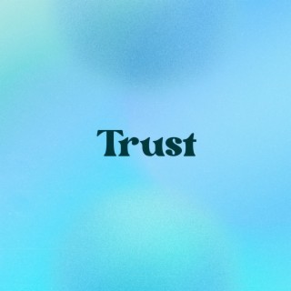 Trust