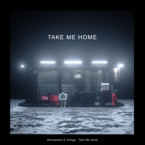 Take Me Home ft. Todogg | Boomplay Music