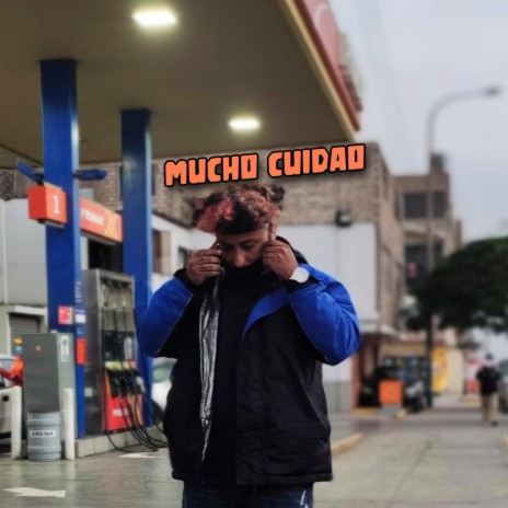 Mucho Cuidao | Boomplay Music
