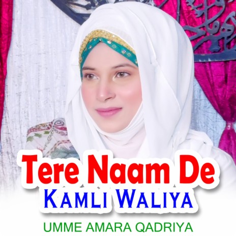 Tere Naam De Kamli Waliya | Boomplay Music