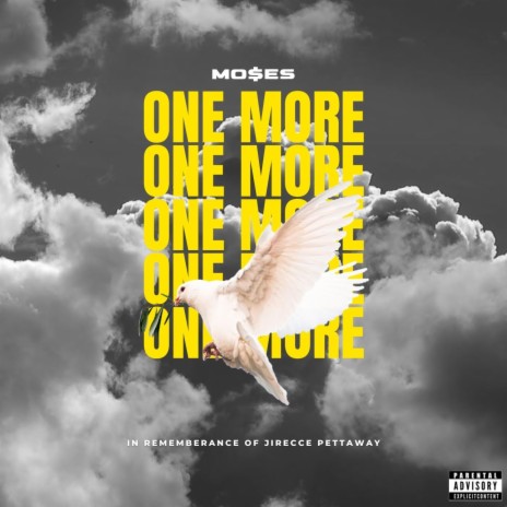 One More (Tribute To Jirecce Pettaway) | Boomplay Music