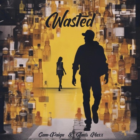 Wasted ft. Amir Maxx