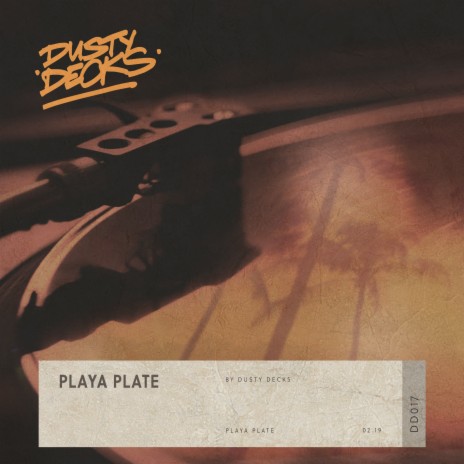 Playa Plate | Boomplay Music