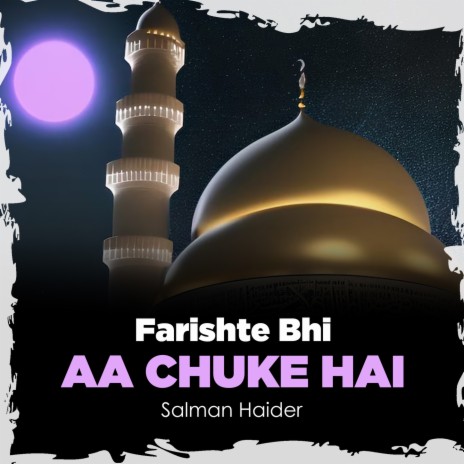 Farishte Bhi Aa Chuke Hai | Boomplay Music