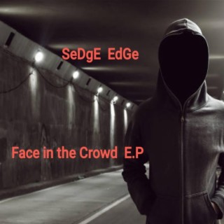 Face in the Crowd