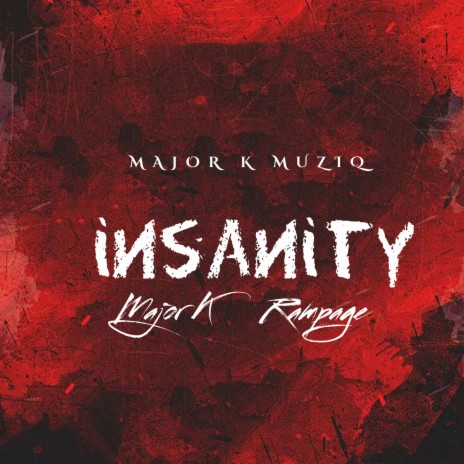 Insanity ft. RAMPAGE | Boomplay Music