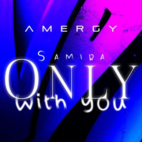 Only with you | Boomplay Music